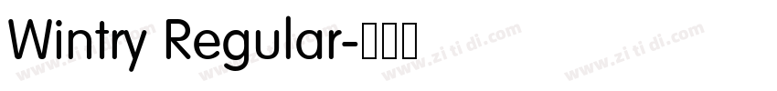 Wintry Regular字体转换 Wintry Regular字体转换